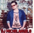 DJ Michelangelo - Baby Tonight